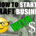 How To Start A Craft Business